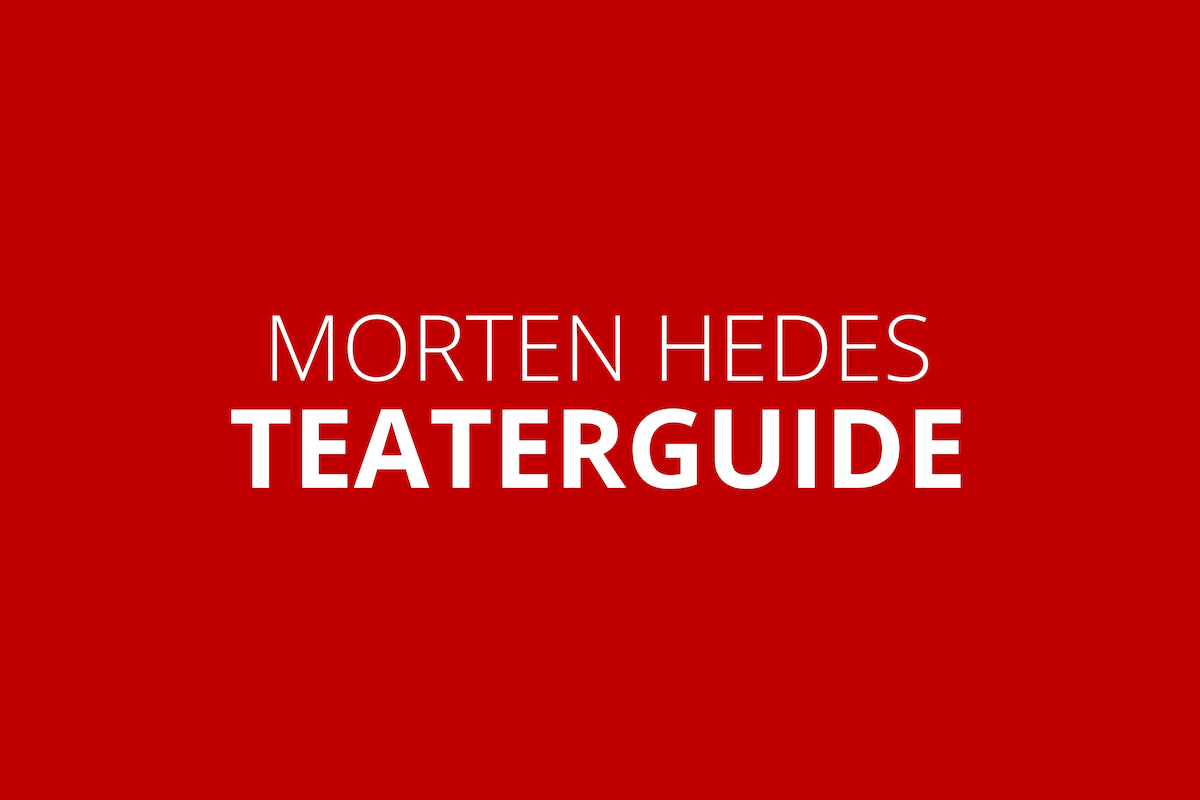Morten Hedes Teaterguide